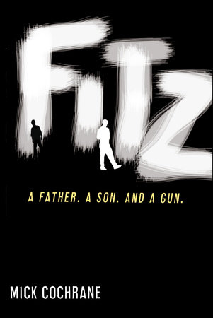 Fitz by Mick Cochrane 9780375846113 PenguinRandomHouse Books