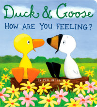Cover of Duck & Goose, How Are You Feeling? cover