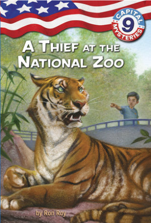 Cover of Capital Mysteries #9: A Thief at the National Zoo