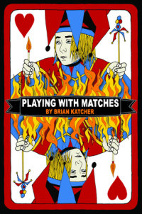 Cover of Playing with Matches cover