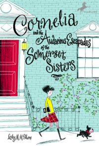 Cover of Cornelia and the Audacious Escapades of the Somerset Sisters cover