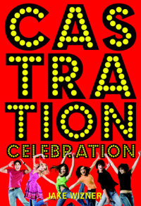 Book cover for Castration Celebration