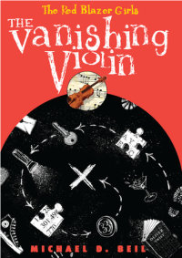Book cover for The Red Blazer Girls: The Vanishing Violin