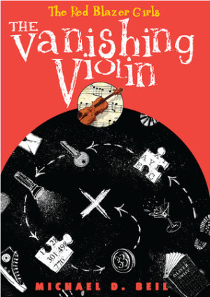 Cover of The Red Blazer Girls: The Vanishing Violin