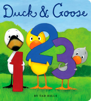 Cover of Duck & Goose, 1, 2, 3