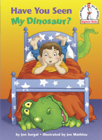 Book cover for Have You Seen My Dinosaur?