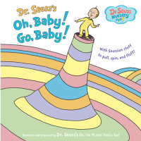 Book cover for Dr. Seuss\'s Oh, Baby! Go, Baby!
