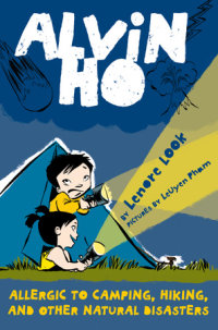 Book cover for Alvin Ho: Allergic to Camping, Hiking, and Other Natural Disasters