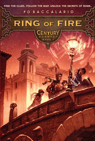 Century 1 Ring Of Fire By P D Baccalario Penguinrandomhouse Com Books