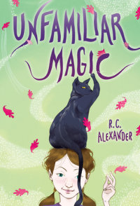 Cover of Unfamiliar Magic
