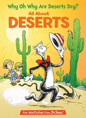 Why Oh Why Are Deserts Dry? All About Deserts