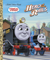 Cover of Hero of the Rails (Thomas & Friends)