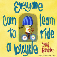 Cover of Everyone Can Learn to Ride a Bicycle cover