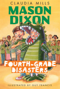 Book cover for Mason Dixon: Fourth-Grade Disasters