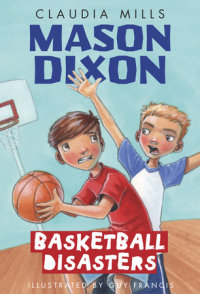 Book cover for Mason Dixon: Basketball Disasters