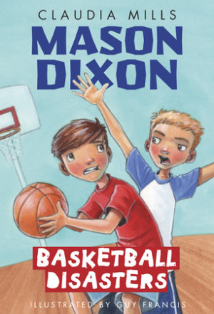 Cover of Mason Dixon: Basketball Disasters