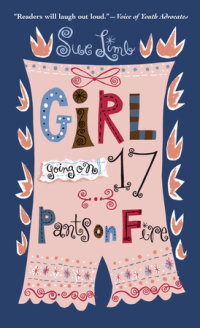 Book cover for Girl, Going on 17: Pants on Fire
