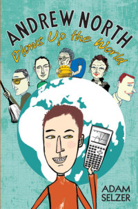 Book cover for Andrew North Blows Up the World