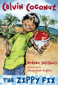 Cover of Calvin Coconut: The Zippy Fix cover