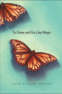 Book cover for To Come and Go Like Magic
