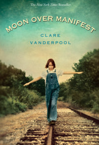 Cover of Moon Over Manifest cover