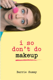 I So Don't Do Makeup 