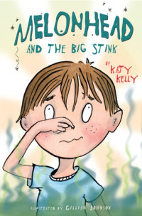 Cover of Melonhead and the Big Stink cover