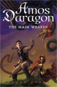 Book cover for Amos Daragon #1: The Mask Wearer