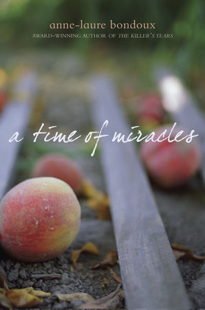 A Time of Miracles