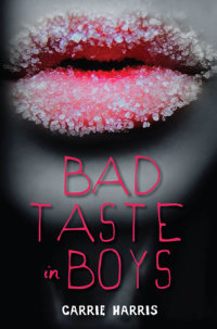 Cover of Bad Taste in Boys cover