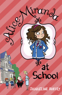 Cover of Alice-Miranda at School cover