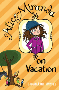 Cover of Alice-Miranda on Vacation cover