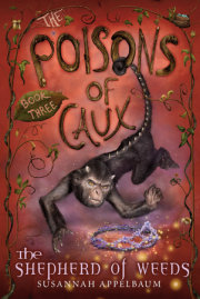 The Poisons of Caux: The Shepherd of Weeds (Book III) 