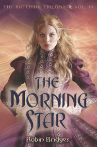 Book cover for The Katerina Trilogy, Vol. III: The Morning Star