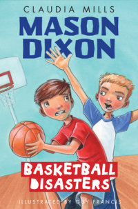 Cover of Mason Dixon: Basketball Disasters cover