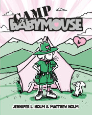 Babymouse #6: Camp Babymouse 