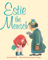 Book cover for Estie the Mensch