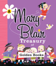 A Mary Blair Treasury of Golden Books 