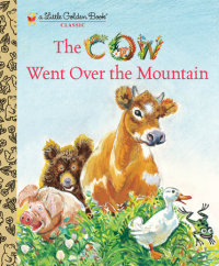Book cover for The Cow Went Over the Mountain