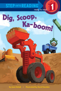 Cover of Dig, Scoop, Ka-boom! cover
