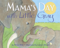 Book cover for Mama\'s Day with Little Gray
