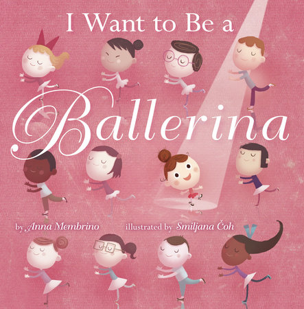 I Want to be a Ballerina