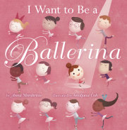 I Want to be a Ballerina 