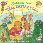 The Berenstain Bears and the Real Easter Eggs