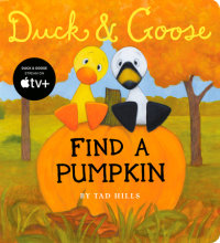 Book cover for Duck & Goose, Find a Pumpkin