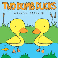 Book cover for Two Dumb Ducks