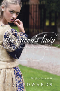 Cover of The Lacey Chronicles #2: The Queen\'s Lady