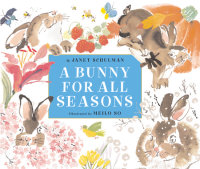 Cover of A Bunny for All Seasons