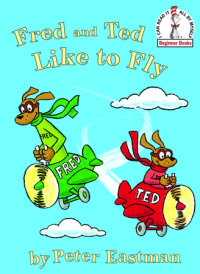 Cover of Fred and Ted like to Fly cover