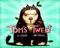 Book cover for Tom\'s Tweet